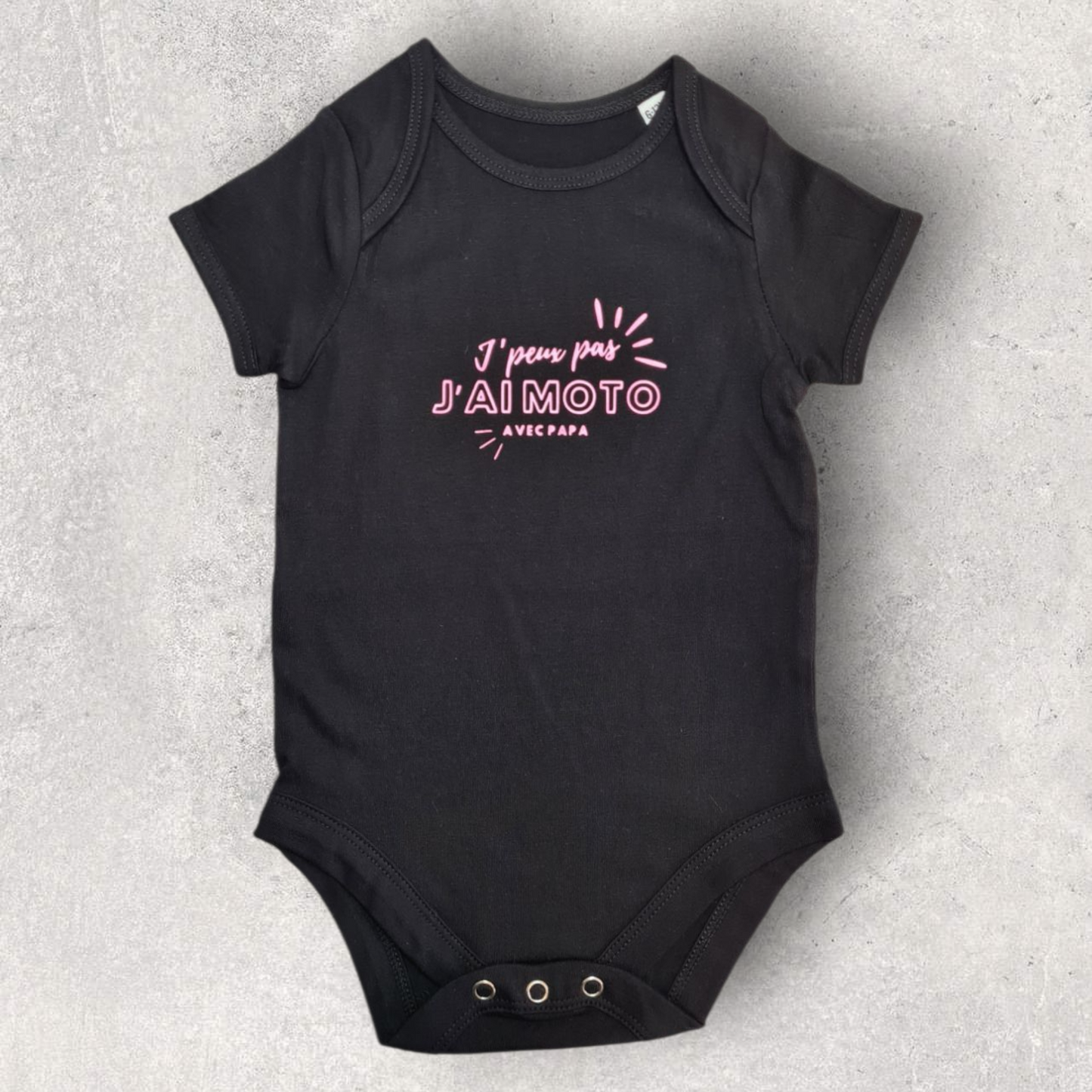Body bébé fille " J'peux pas j'ai moto avec papa "