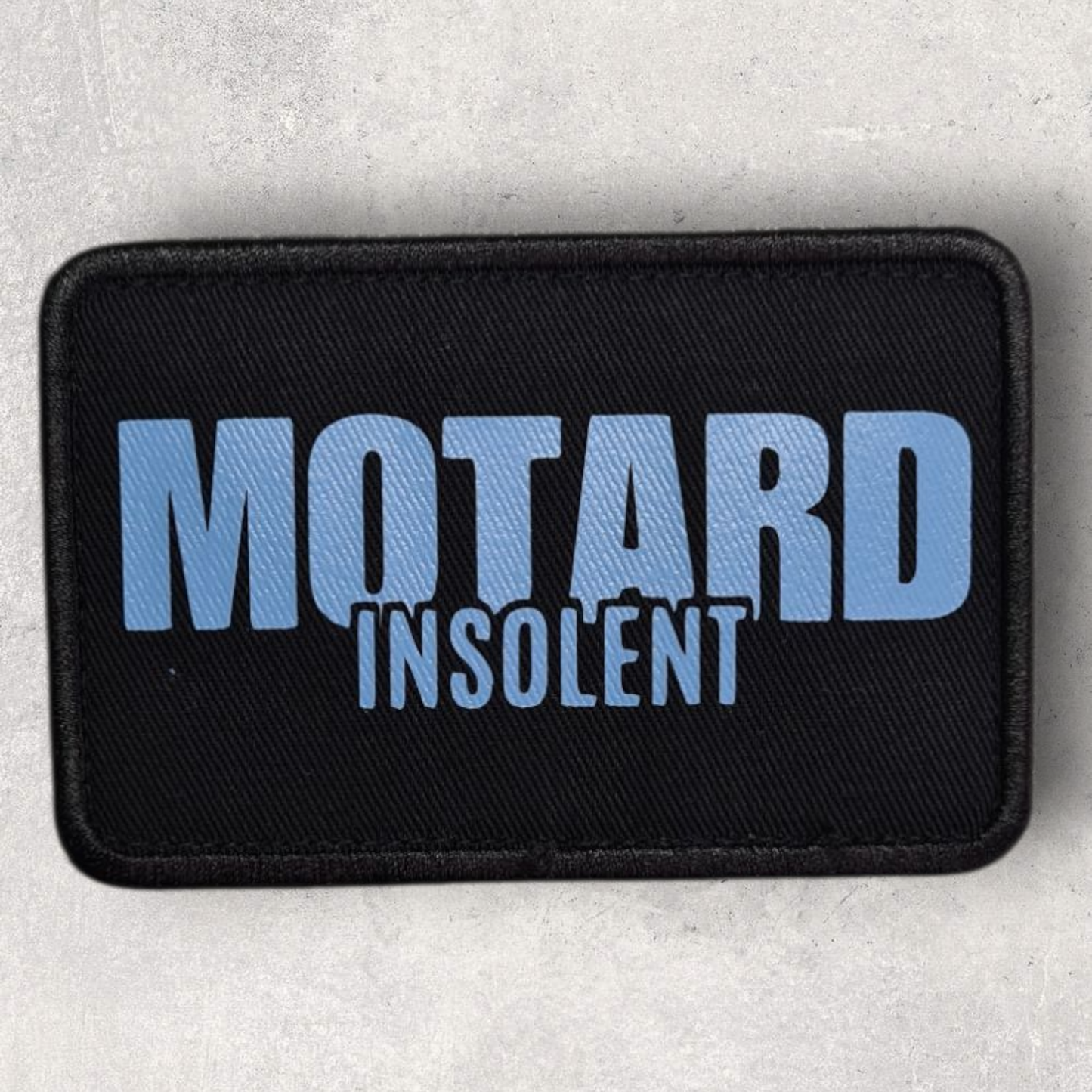 Patch amovible " Motard insolent "