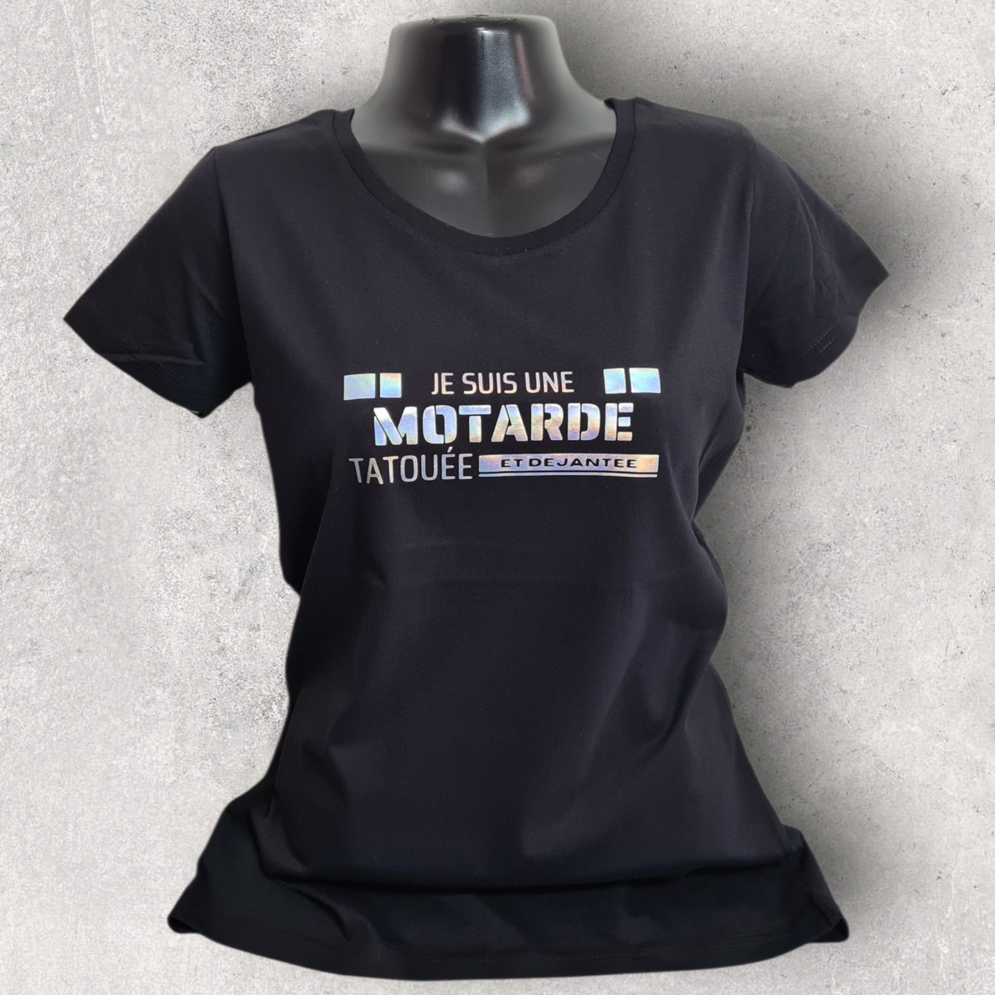 T-shirt noir à manche courte femme " Je suis une motarde tatouée et déjantée " holographique