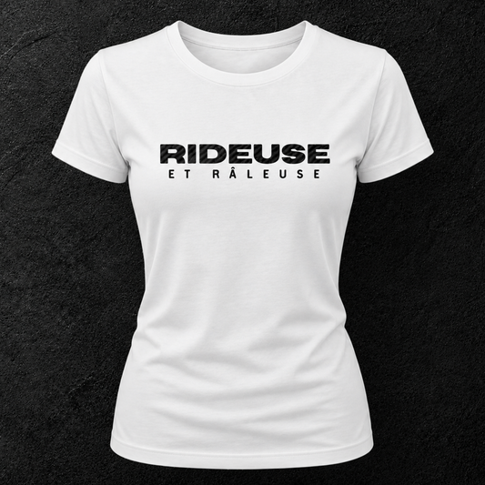 T-shirt blanc " Rideuse et râleuse " humour