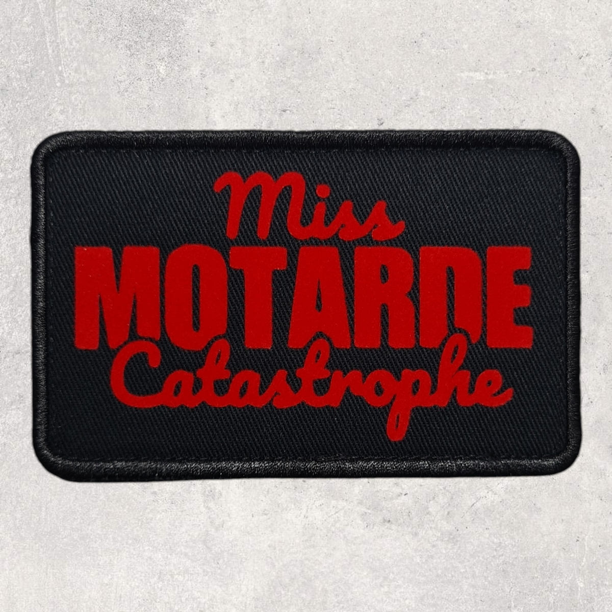 Patch amovible " Miss motarde catastrophe "