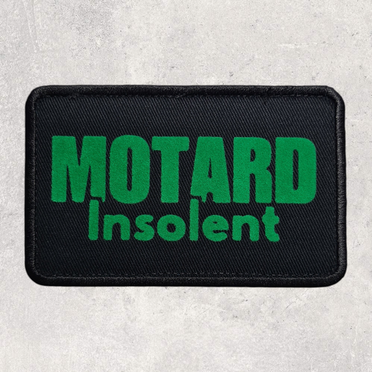 Patch amovible " Motard insolent "