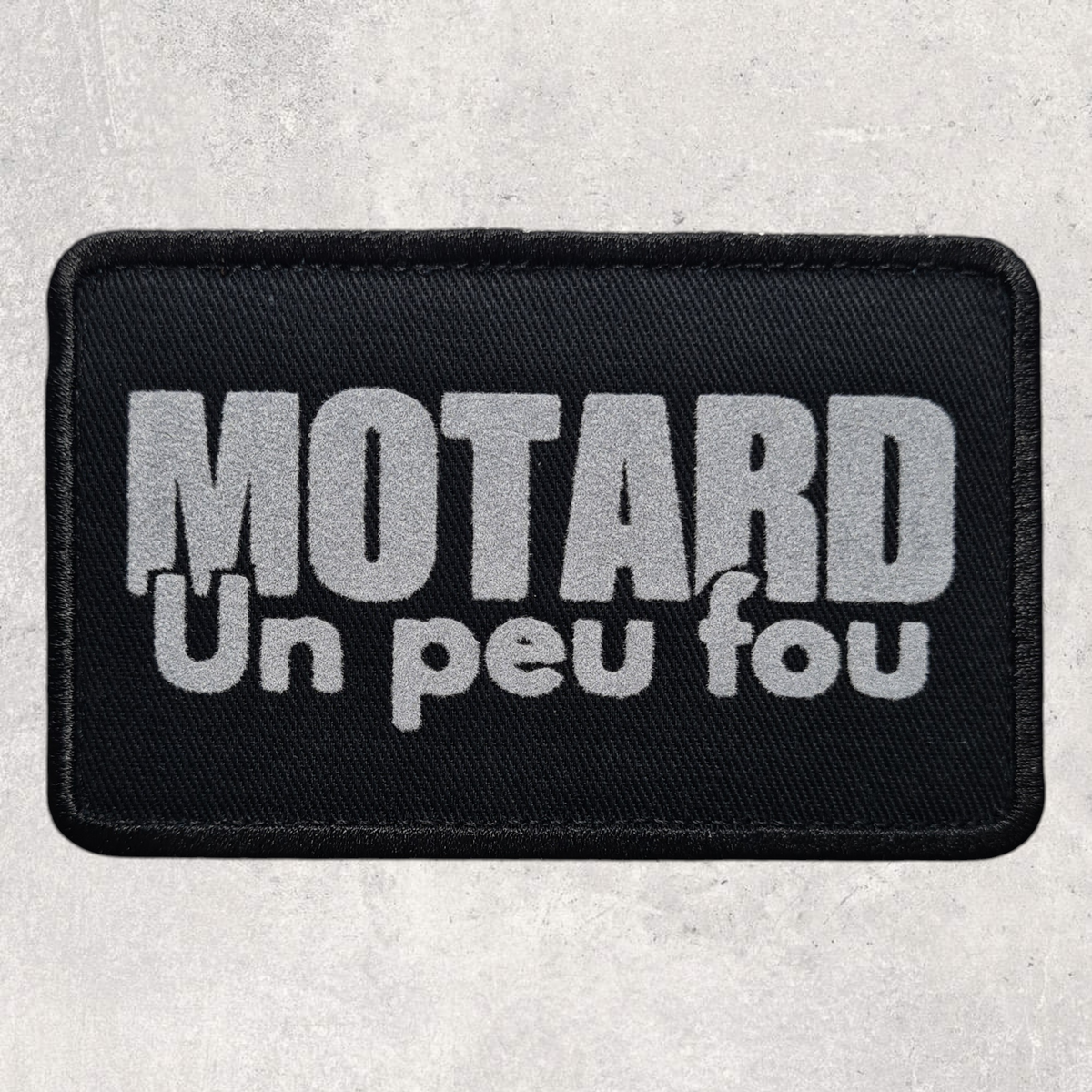 Patch amovible " Motard un peu fou "