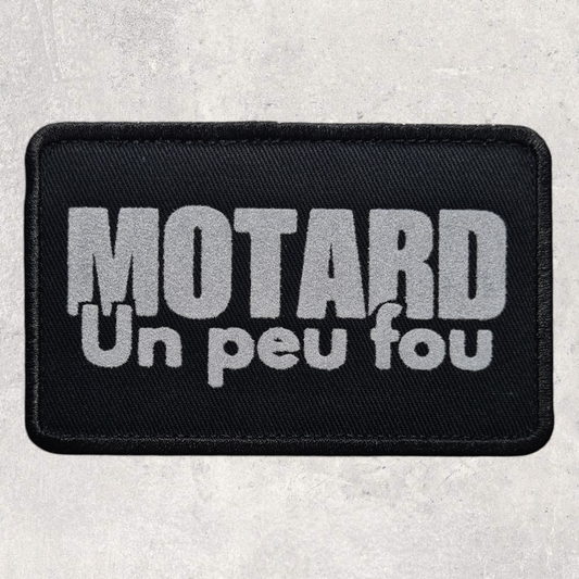 Patch amovible " Motard un peu fou "