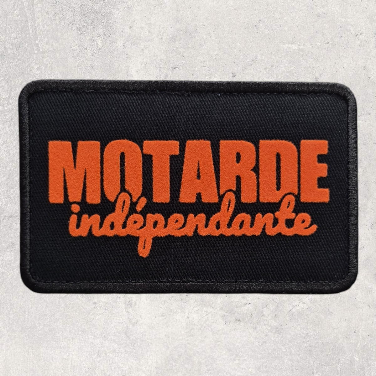 Patch amovible " Motarde indépendante "
