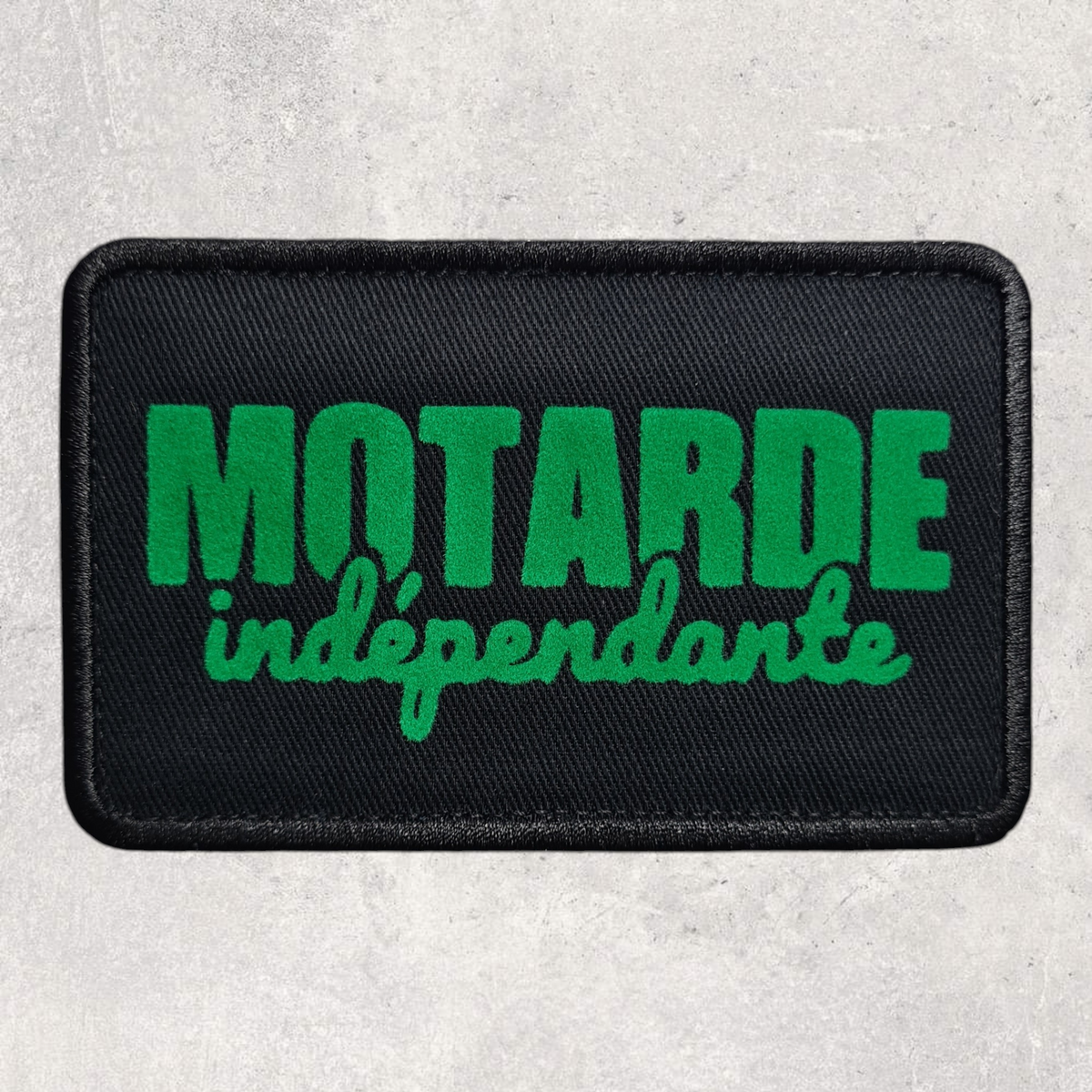 Patch amovible " Motarde indépendante "