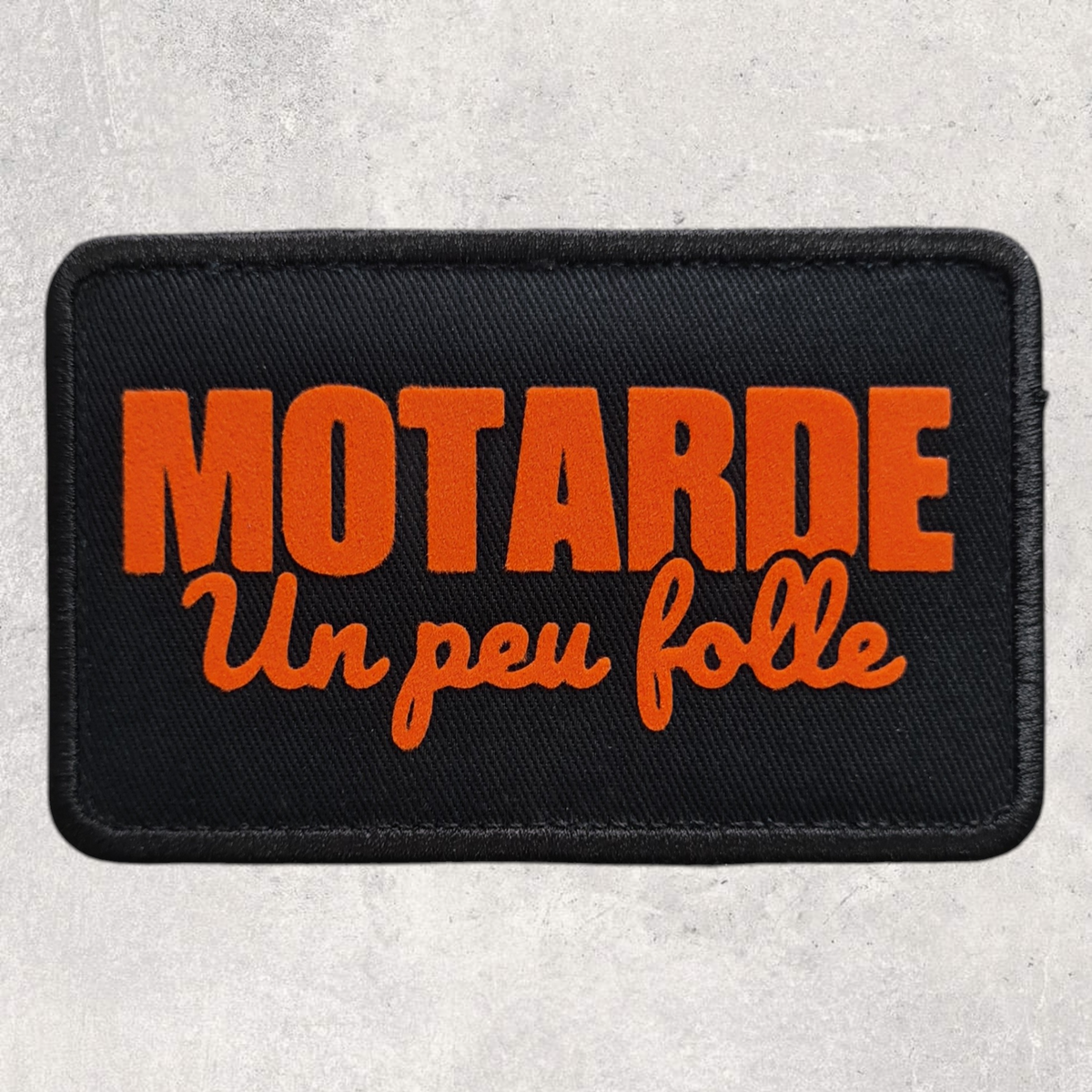Patch amovible " Motarde un peu folle "