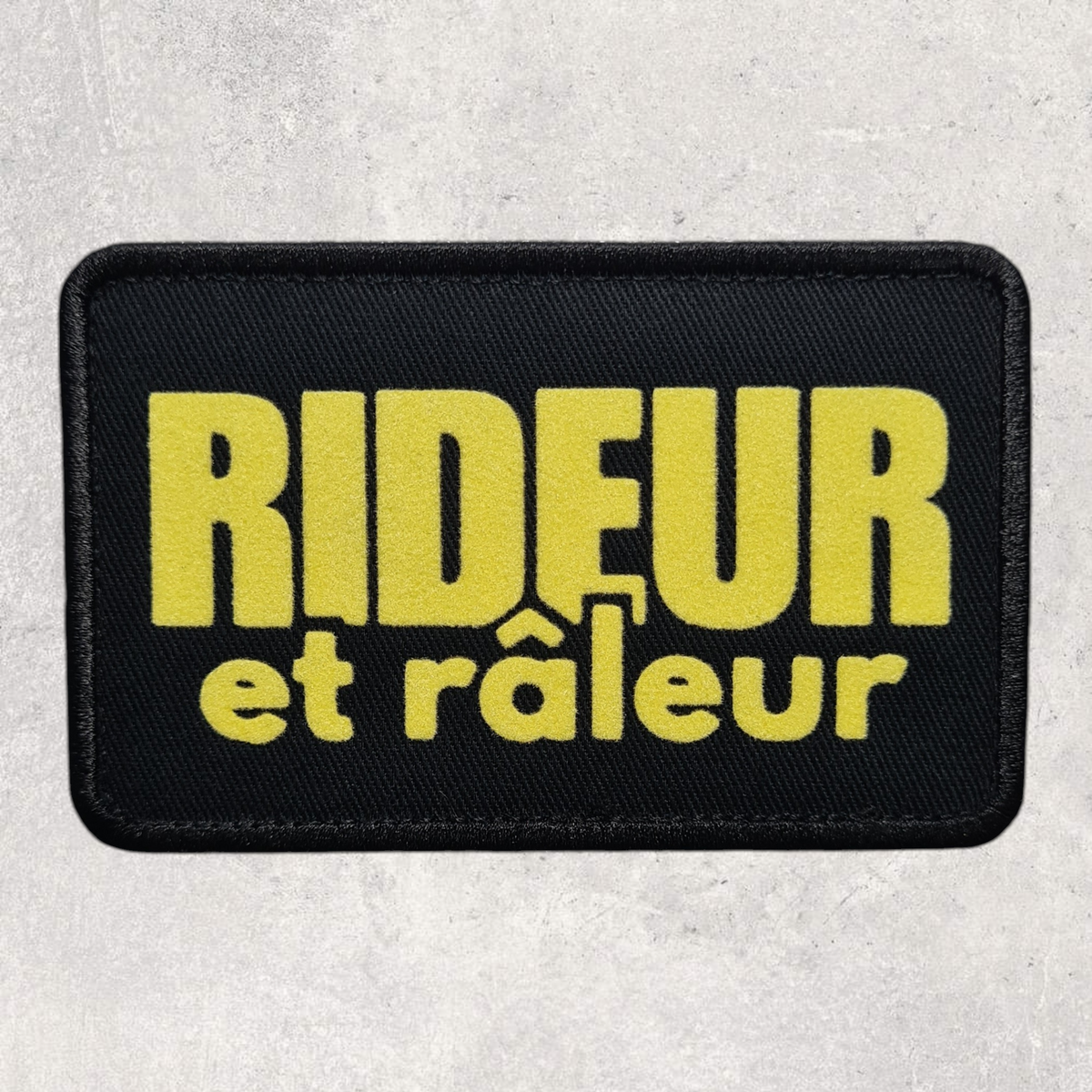 Patch amovible " Rideur et râleur "