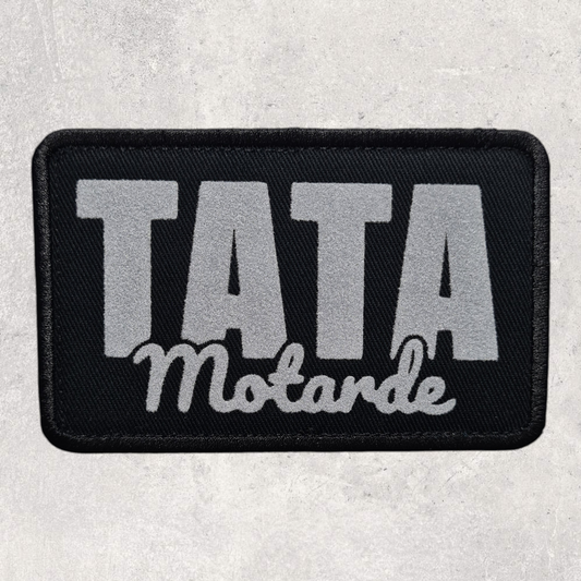 Patch amovible " Tata motarde "