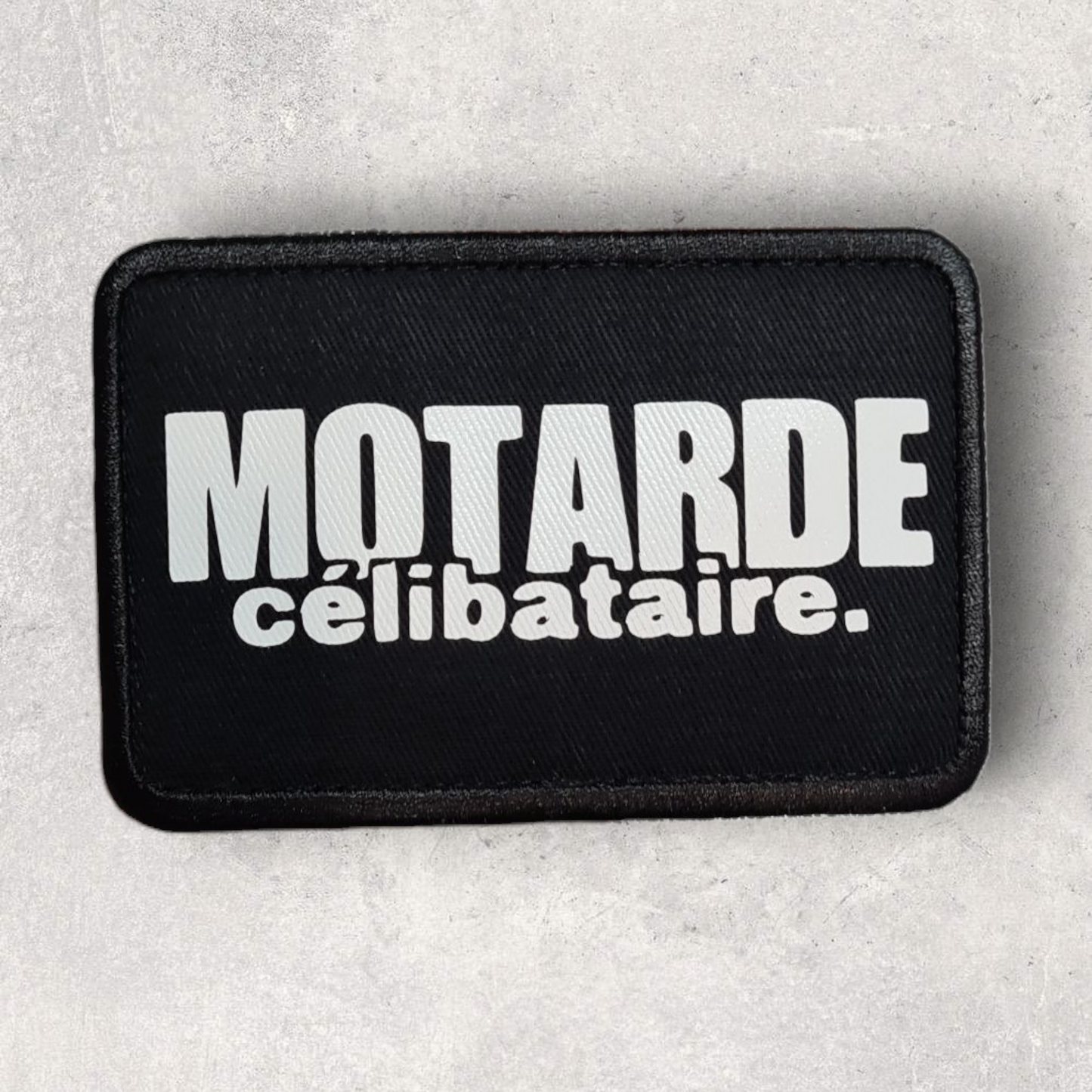 Patch amovible " Motarde célibataire "