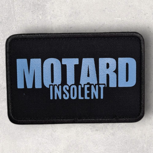 Patch amovible " Motard insolent "