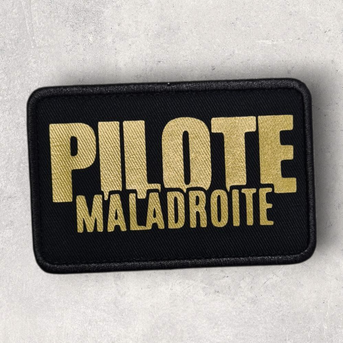 Patch amovible " Pilote maladroite "