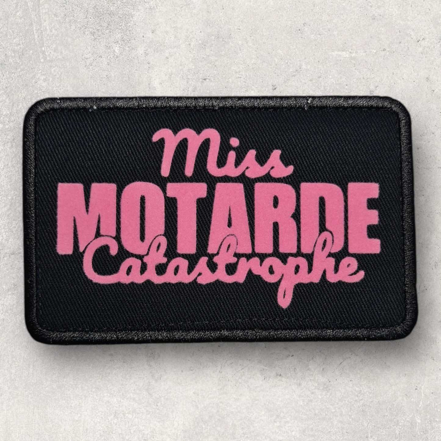 Patch amovible " Miss motarde catastrophe "