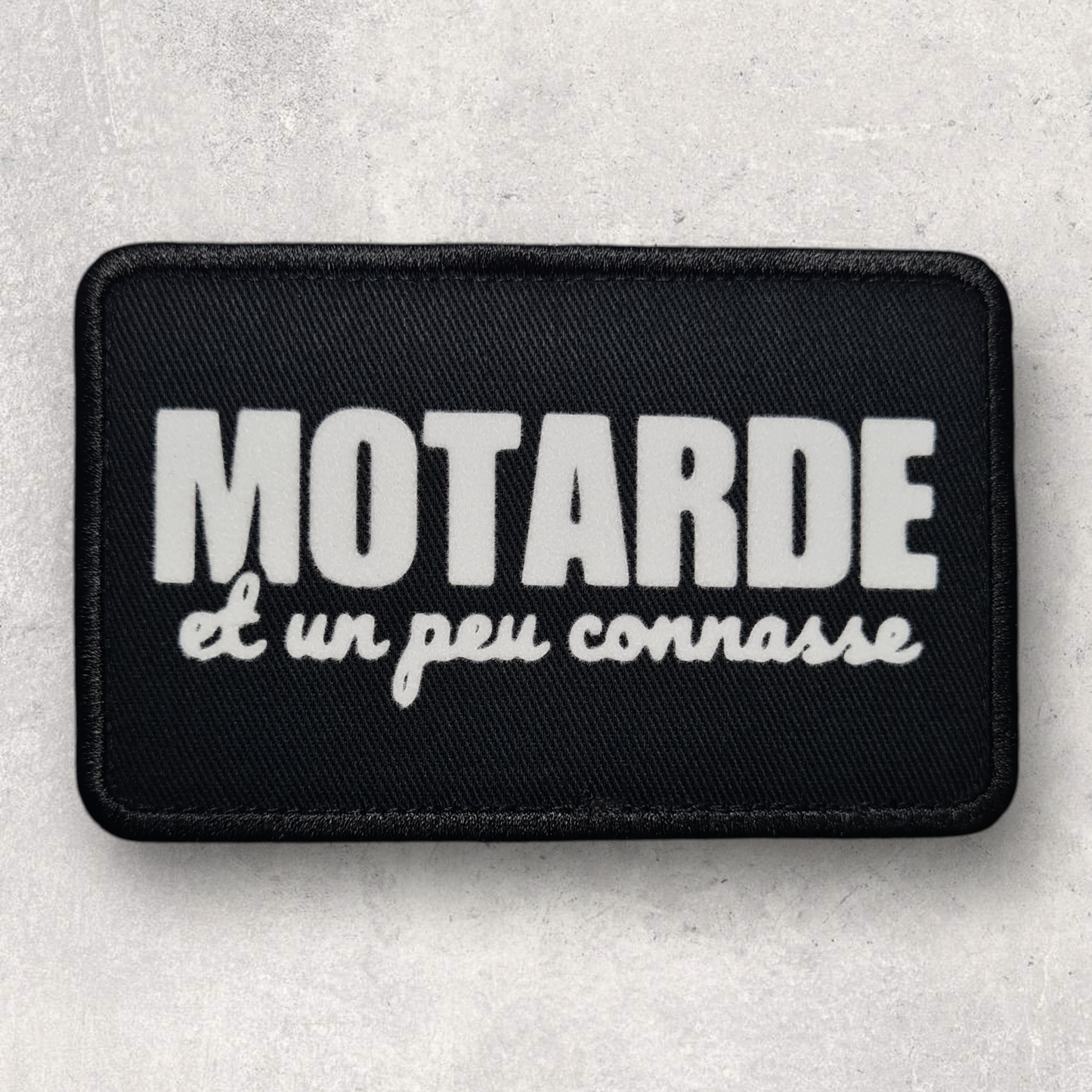 Patch amovible " Motarde et un peu connasse "