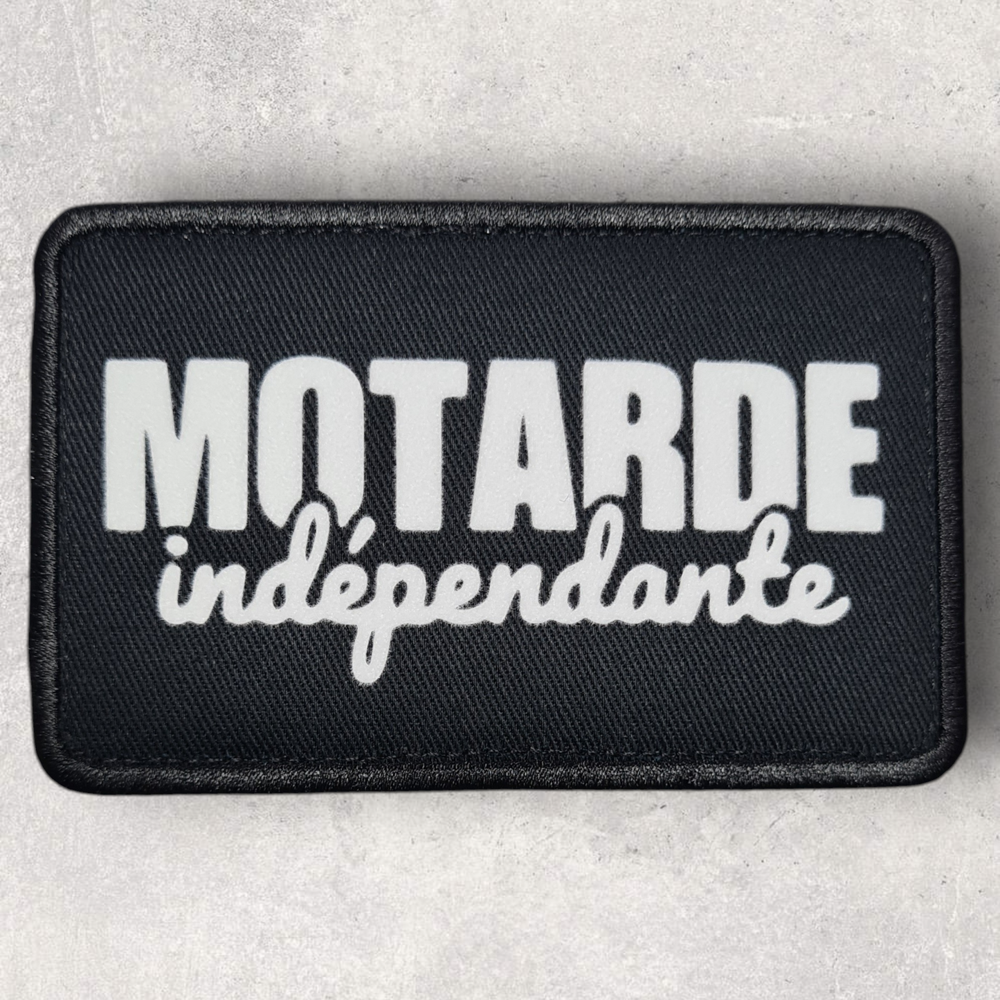 Patch amovible " Motarde indépendante "