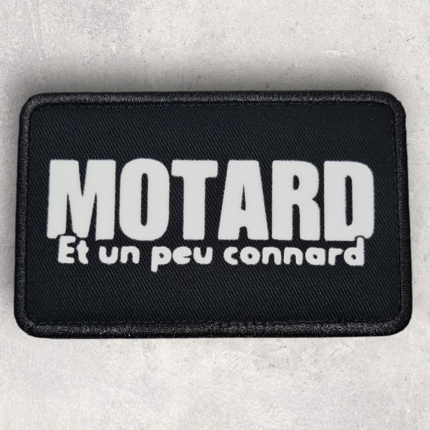 Patch amovible " Motard et un peu connard "