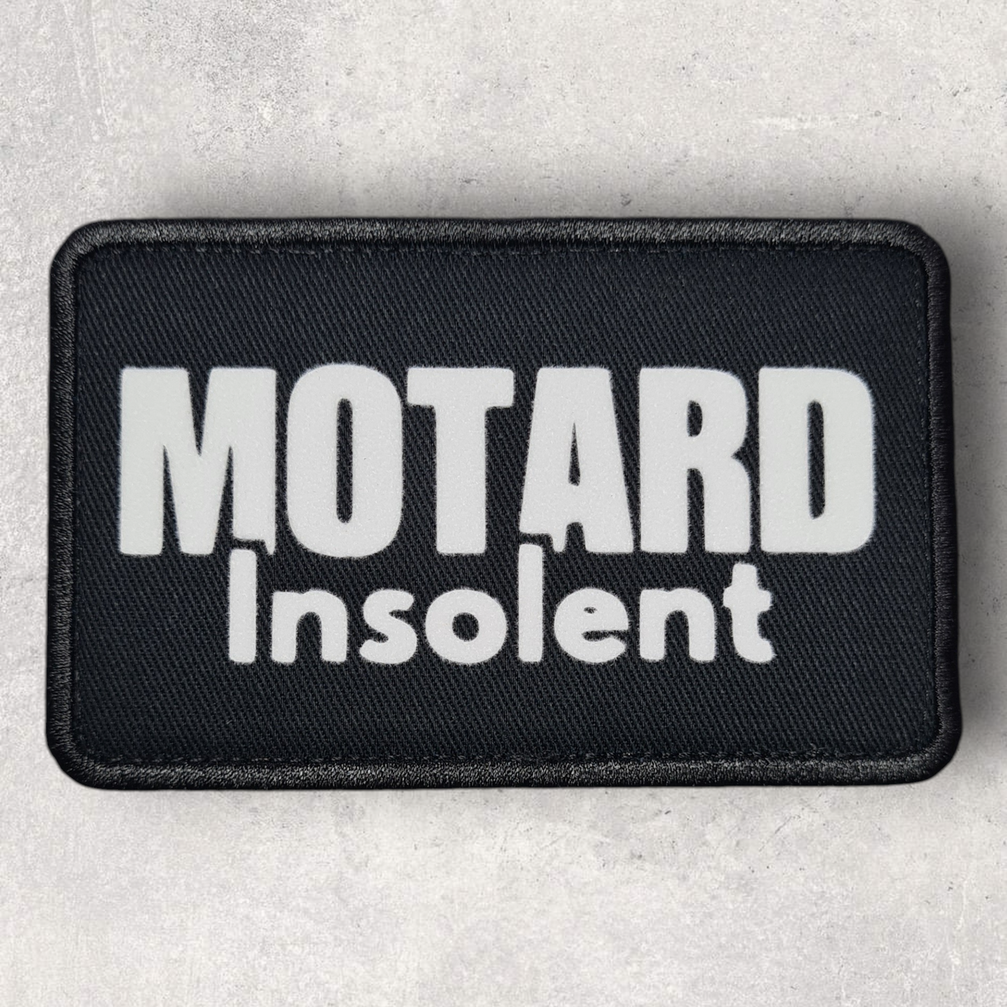 Patch amovible " Motard insolent "