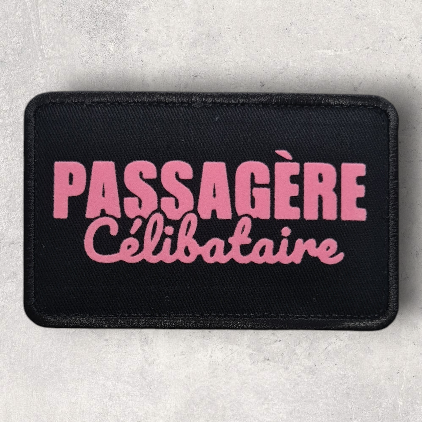 Patch amovible " Passagère célibataire "