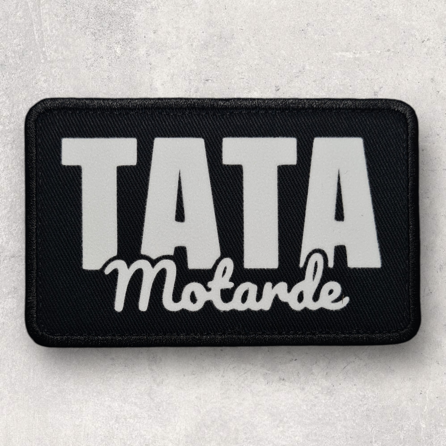 Patch amovible " Tata motarde "
