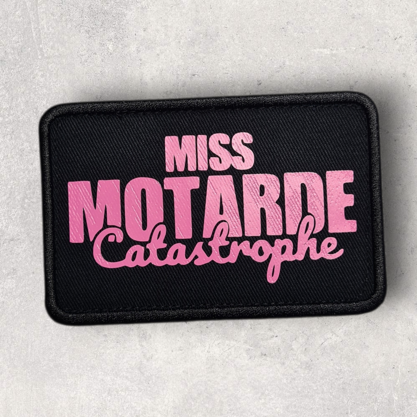 Patch amovible " Miss motarde catastrophe "
