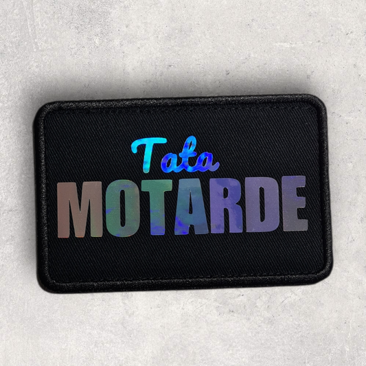 Patch amovible " Tata motarde "