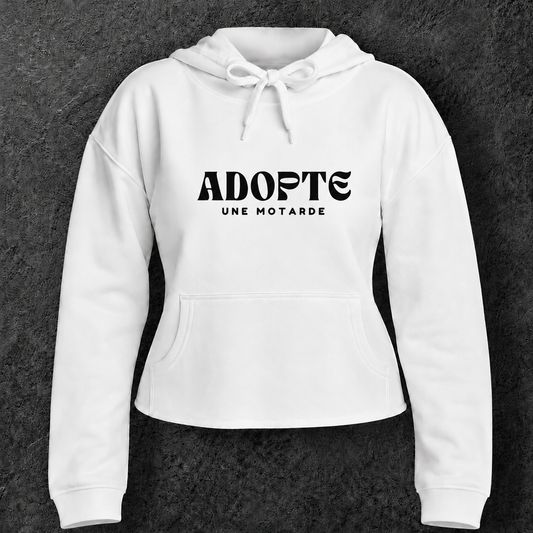 Sweat à capuche court " Adopte une motarde "