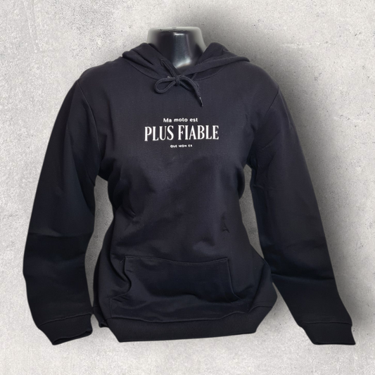Sweat à capuche noir " Ma moto est plus fiable que mon ex "
