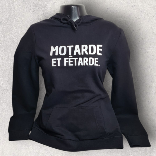 Sweat à capuche noir femme " Motarde et fêtarde "
