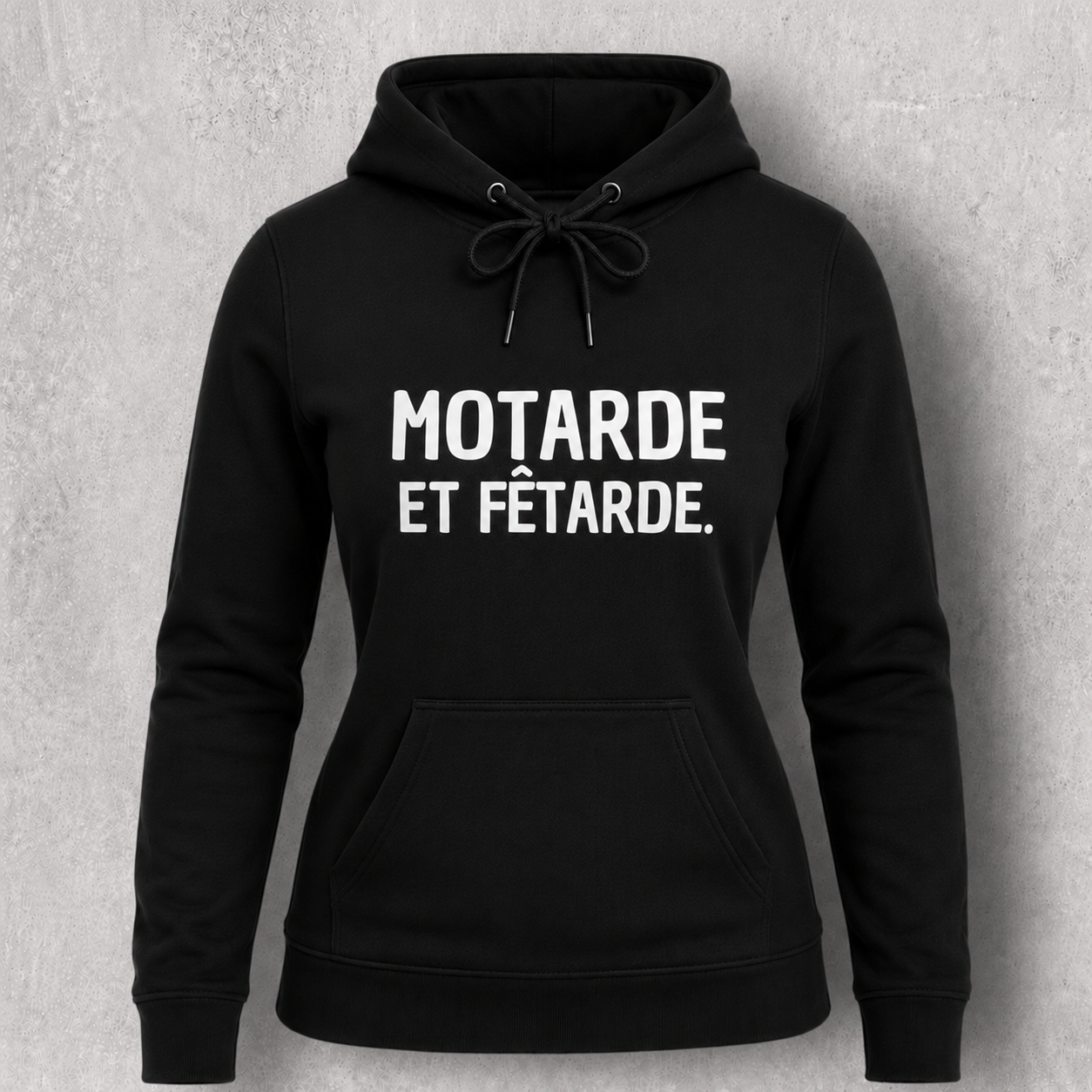 Sweat à capuche noir femme " Motarde et fêtarde "