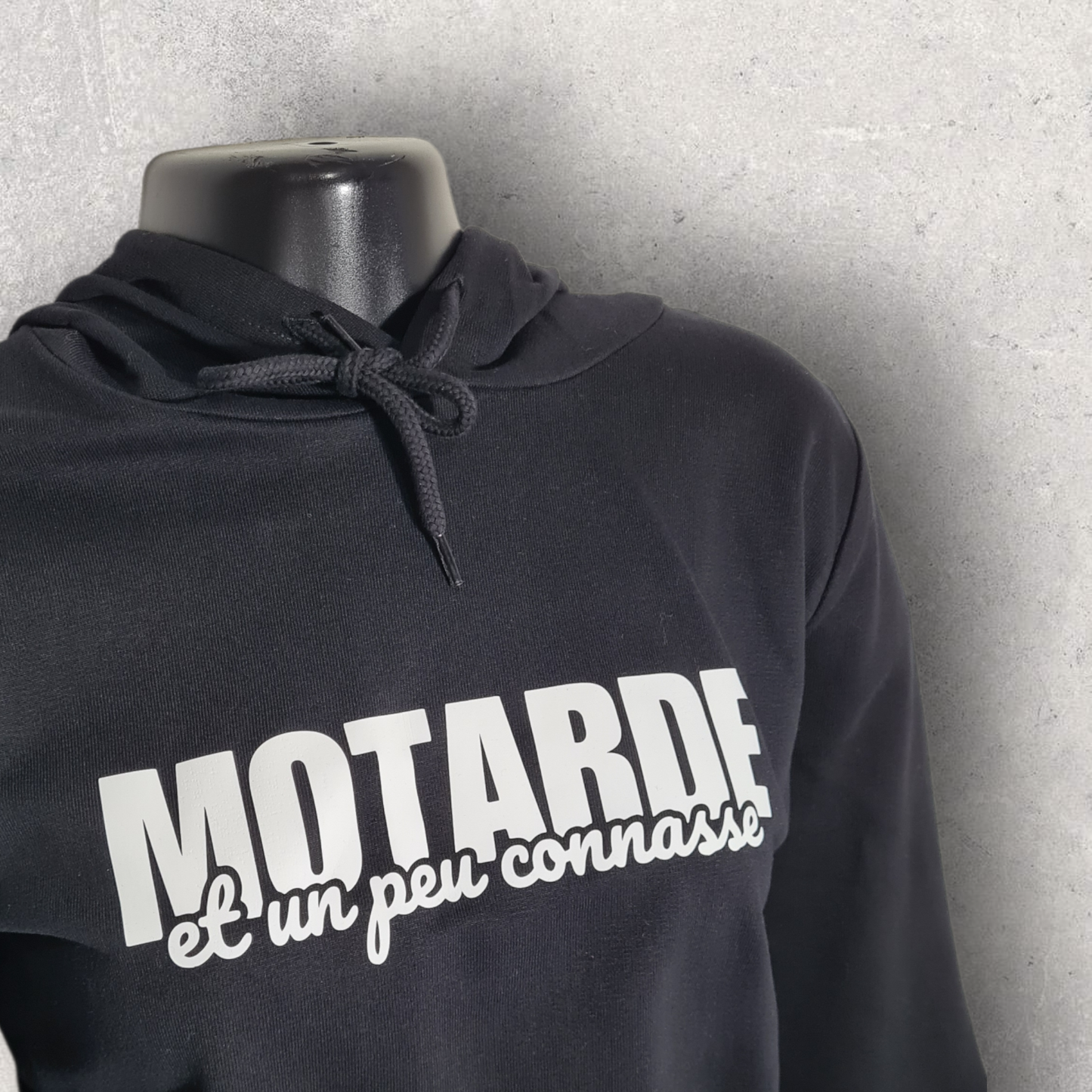 Sweat à capuche noir " Motarde et un peu connasse "