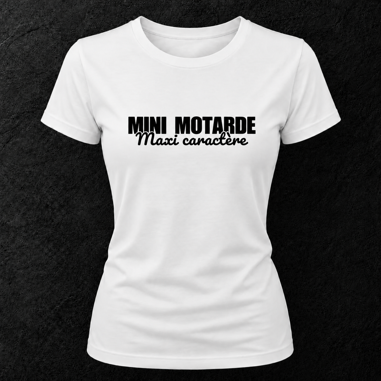 T-shirt blanc " Mini motarde maxi caractère "