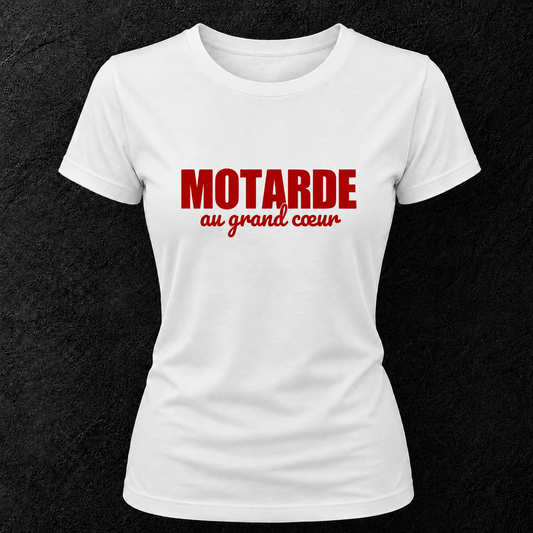 T-shirt blanc " Motarde au grand cœur "