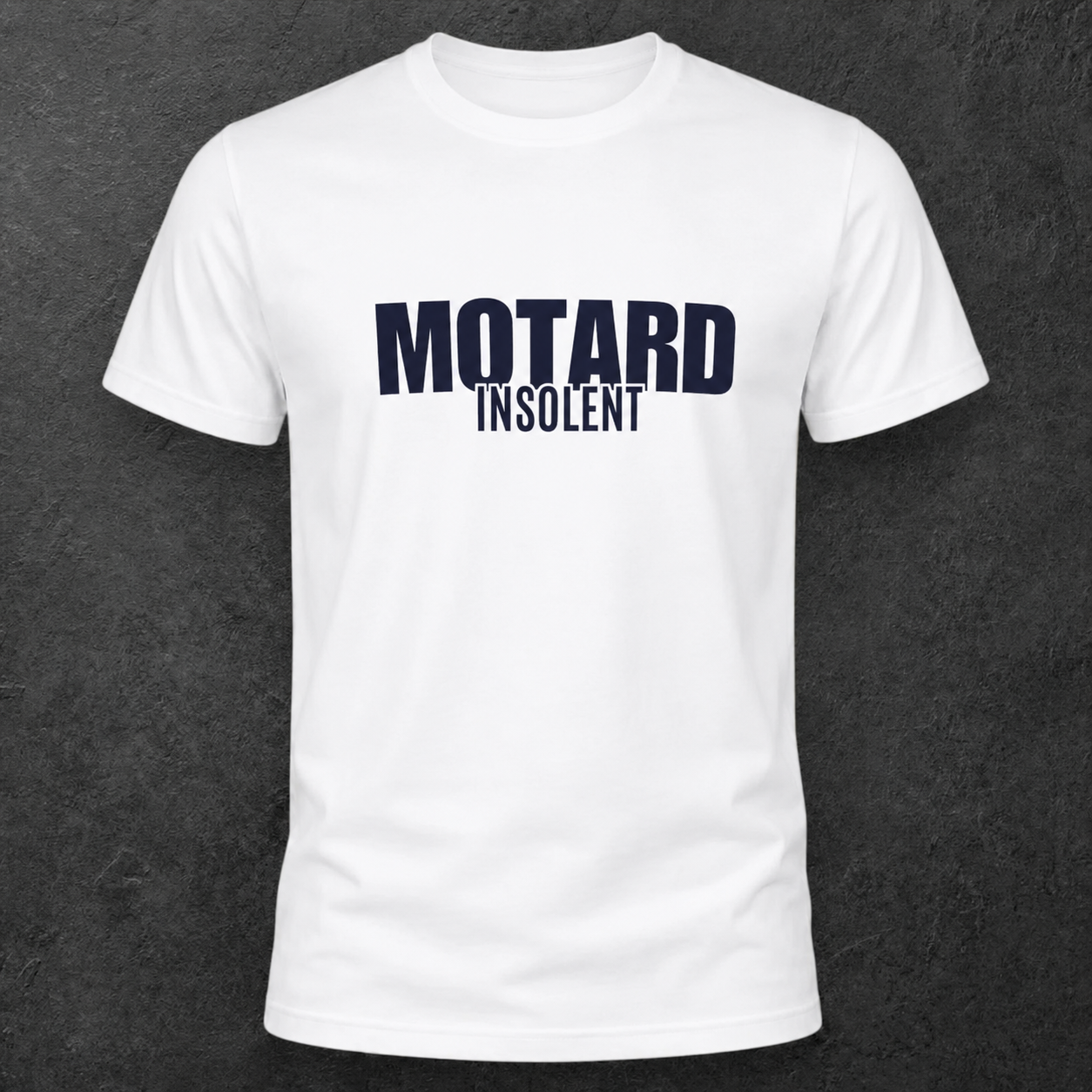 T-shirt blanc " Motard insolent "