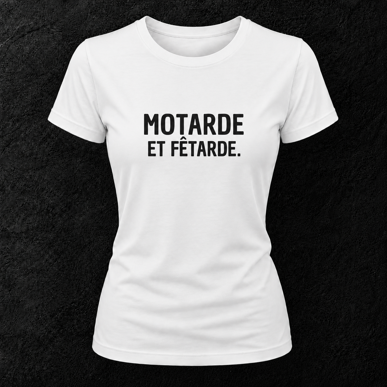 T-shirt blanc " Motarde et fêtarde "