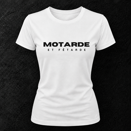 T-shirt blanc " Motarde et fêtarde " carbone