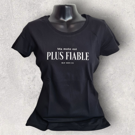 T-shirt noir " Ma moto est plus fiable que mon ex "